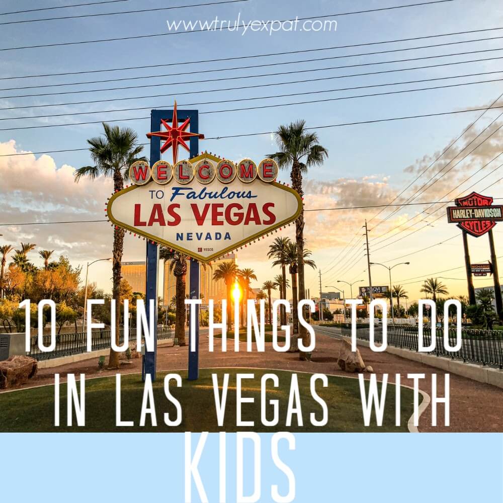 10 fun things to do in Las Vegas with kids
