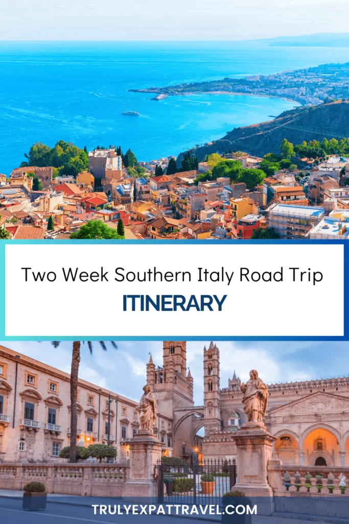 two week southern italy itinerary
