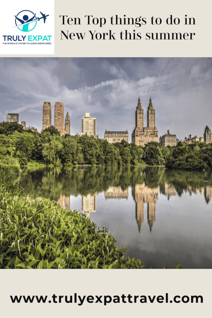 Top ten things to do in new york this summer