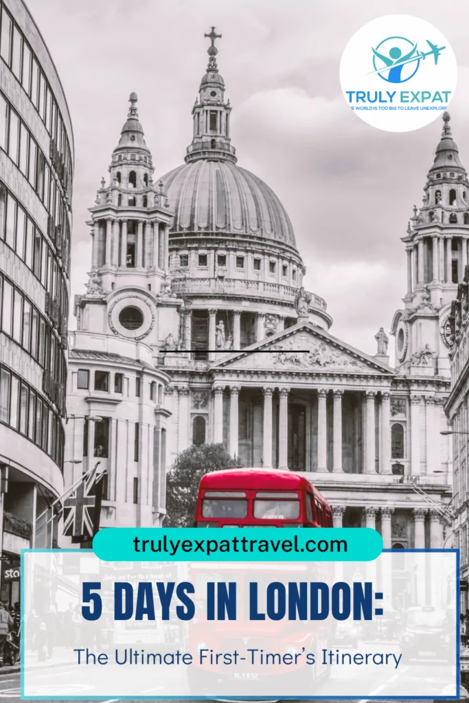 5 Days In London The Ultimate First Timer s Itinerary Truly Expat Travel 5-days-in-london-the-ultimate-first-timer-s-itinerary-truly-expat-travel