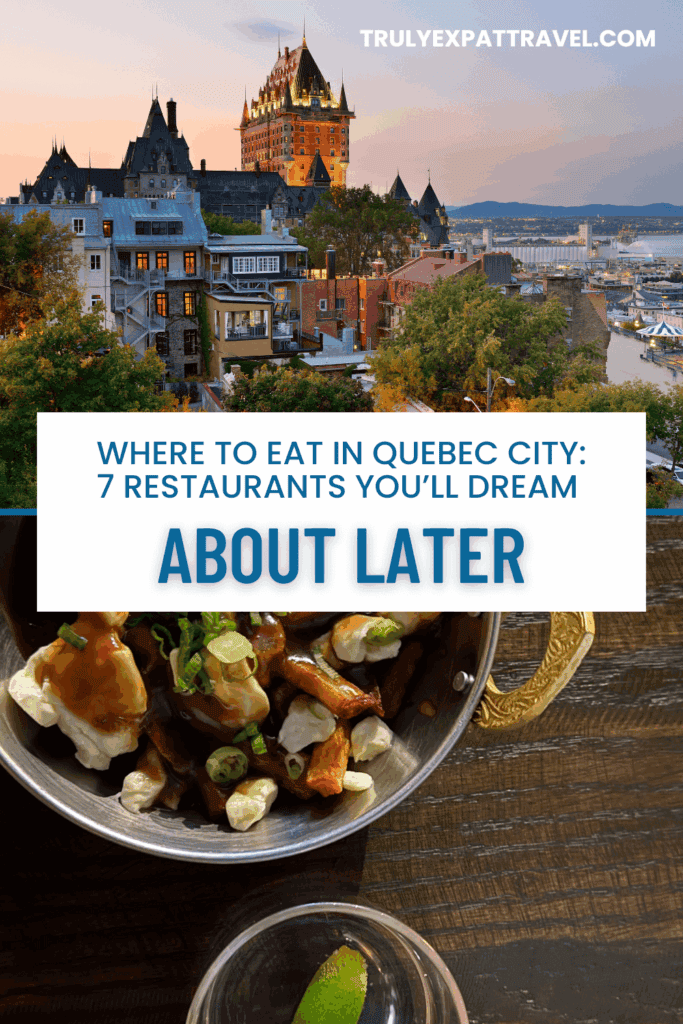 eating guide in quebec city, restaurants in quebec, Quebec