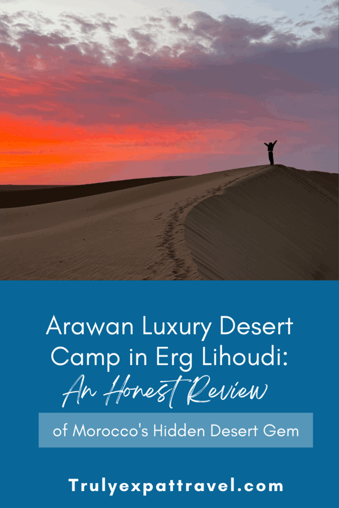 Arawan luxury desert camp in erg Lhoudi - an honest review of Morocco's Hidden Desert Gem