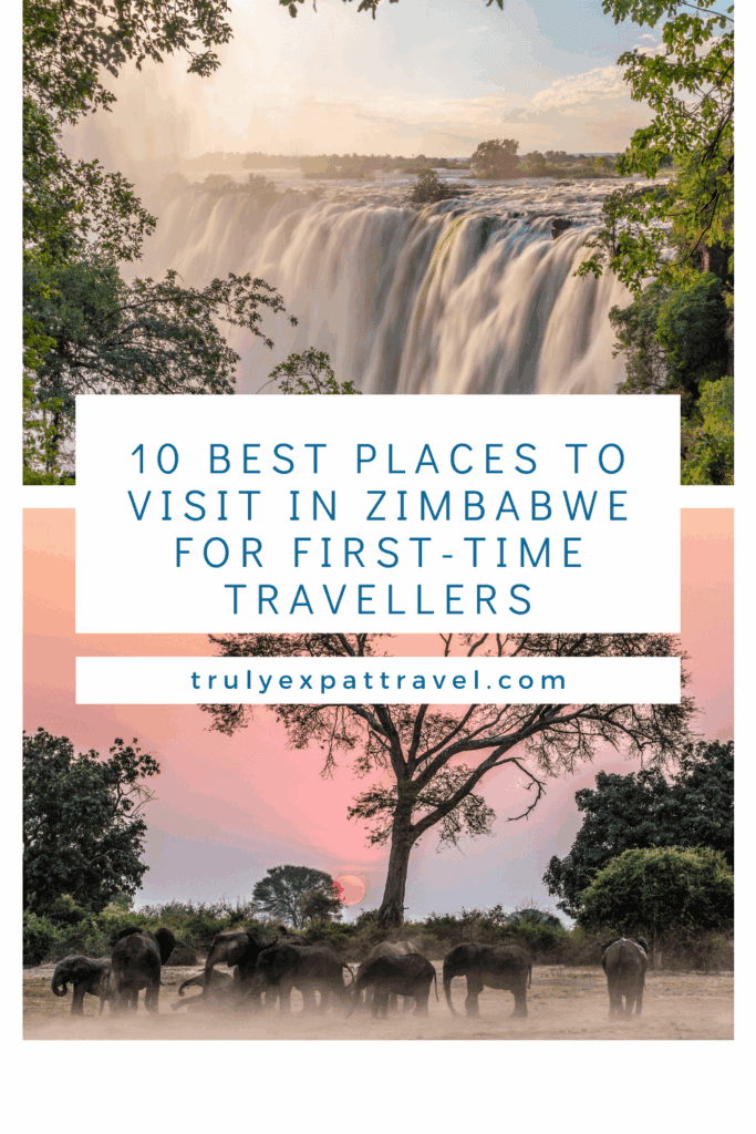 10 best places to visit in zimbabwe for first time travellers