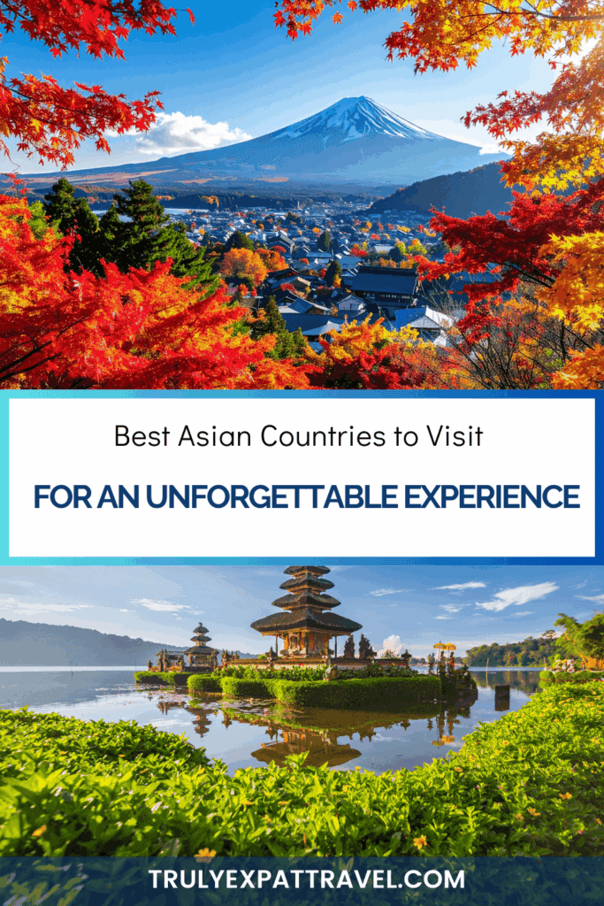 Best Asian Countries to Visit 