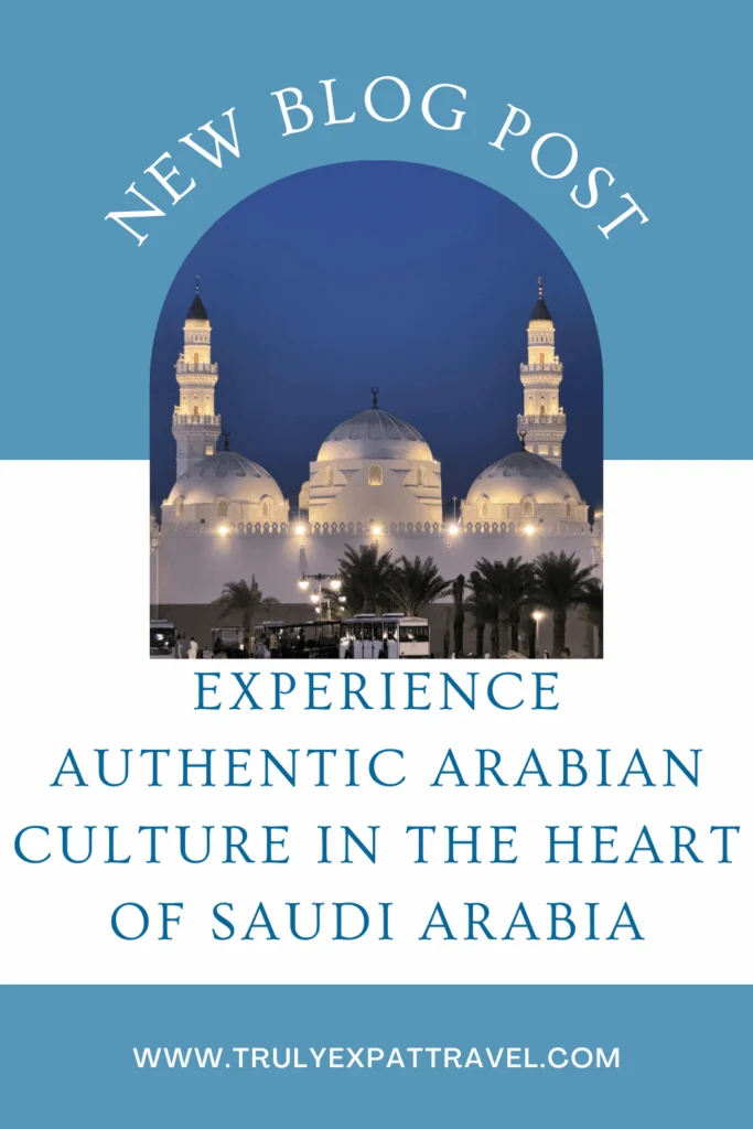 Experience Authentic Arabian Culture in the Heart of Saudi Arabia