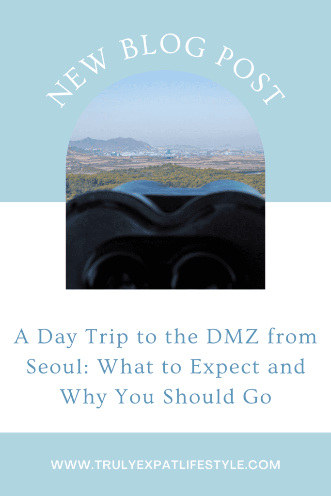 a day trip to DMZ from Seoul: What to Expect and Why You Should Go