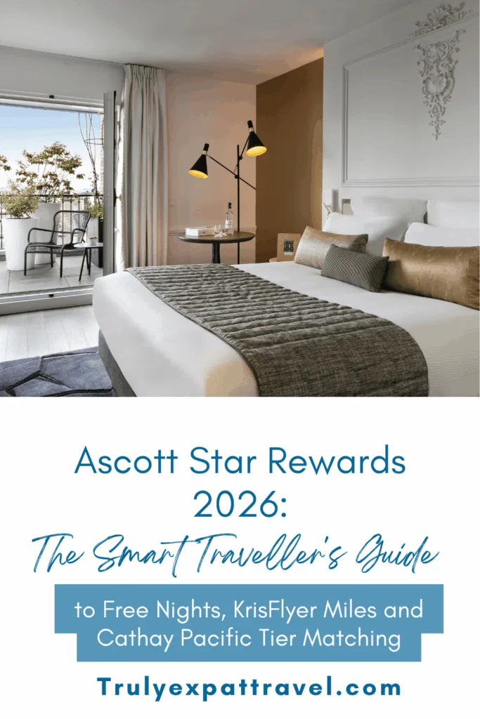 Ascott star rewards 2026: the smart travellers guide to Free Nights, KrisFlyer Miles and Cathay Pacific Tier Matching